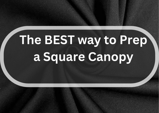 The BEST way to Prep a Square Canopy