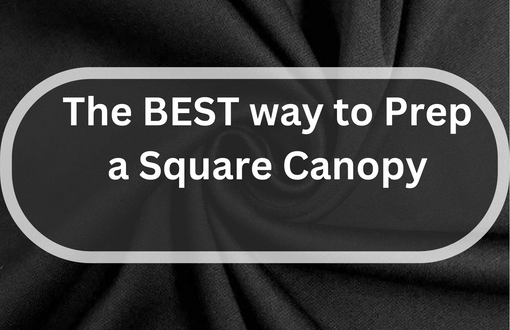 The BEST way to Prep a Square Canopy